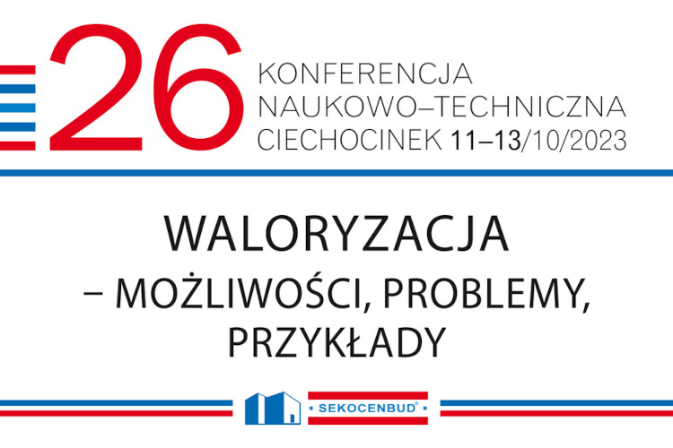 26. Konferencja Naukowo-Techniczna Sekocenbudu