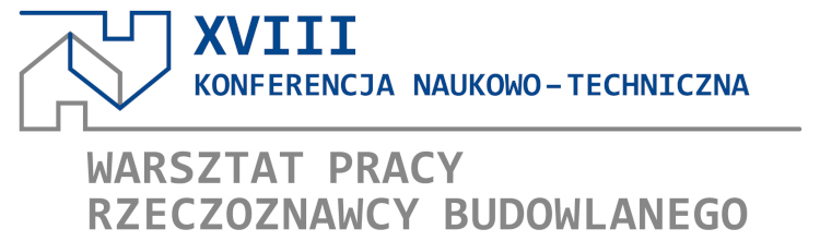 XVIII Warsztat Pracy Rzeczoznawcy Budowlanego